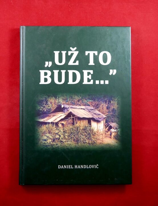 "Už to bude..."