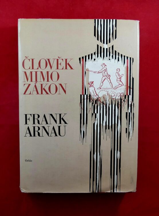 Člověk mimo zákon