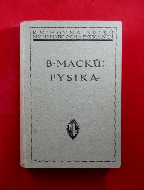 Fysika - Úvodní učebnice pro vysoké školy