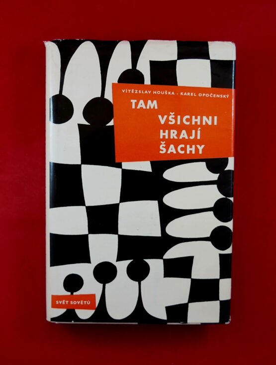 Tam všichni hrají šachy