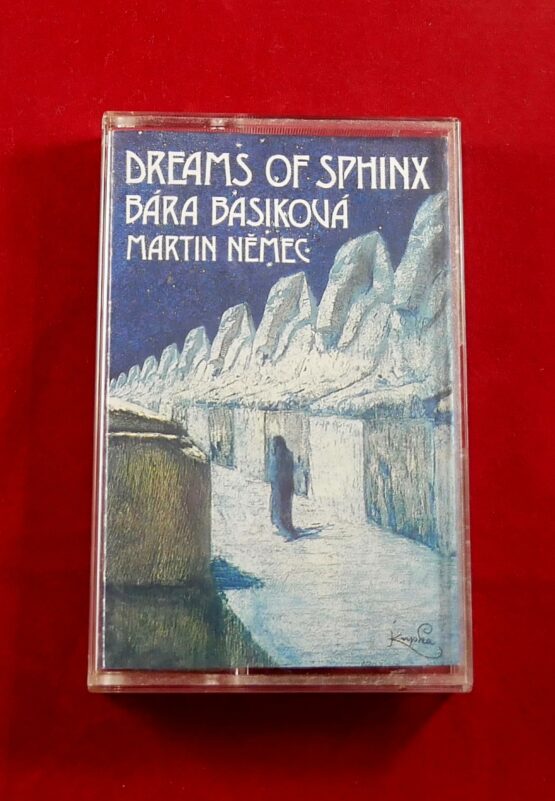 Bára Basiková / Martin Němec - Dreams of Sphinx (MC)