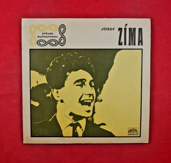 Josef Zíma - Blízko skály / Májový vánek / Kočičky / Něco mi říká (SP)
