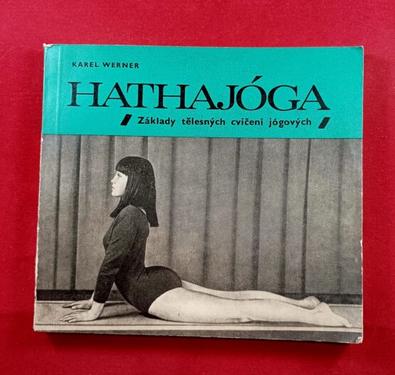Hathajóga (základy tělesných cvičení jógových)